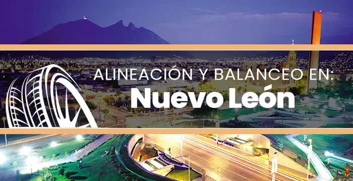 ALINEACIÓN Y BALANCEO NUEVO LEÓN